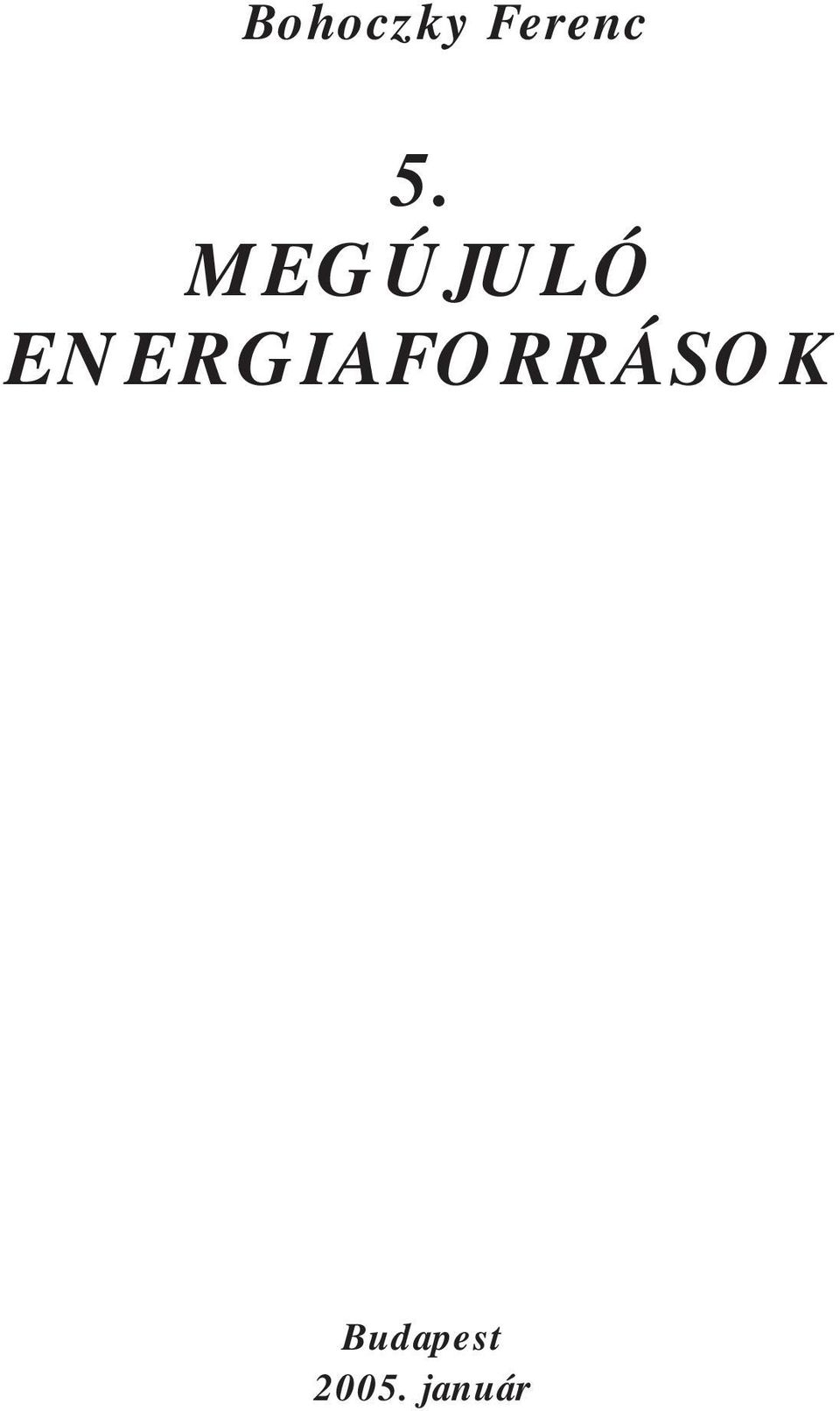 ENERGIAFORRÁSOK