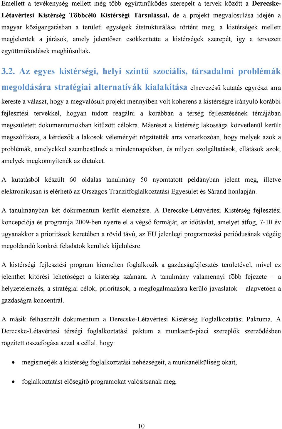 meghiúsultak. 3.2.