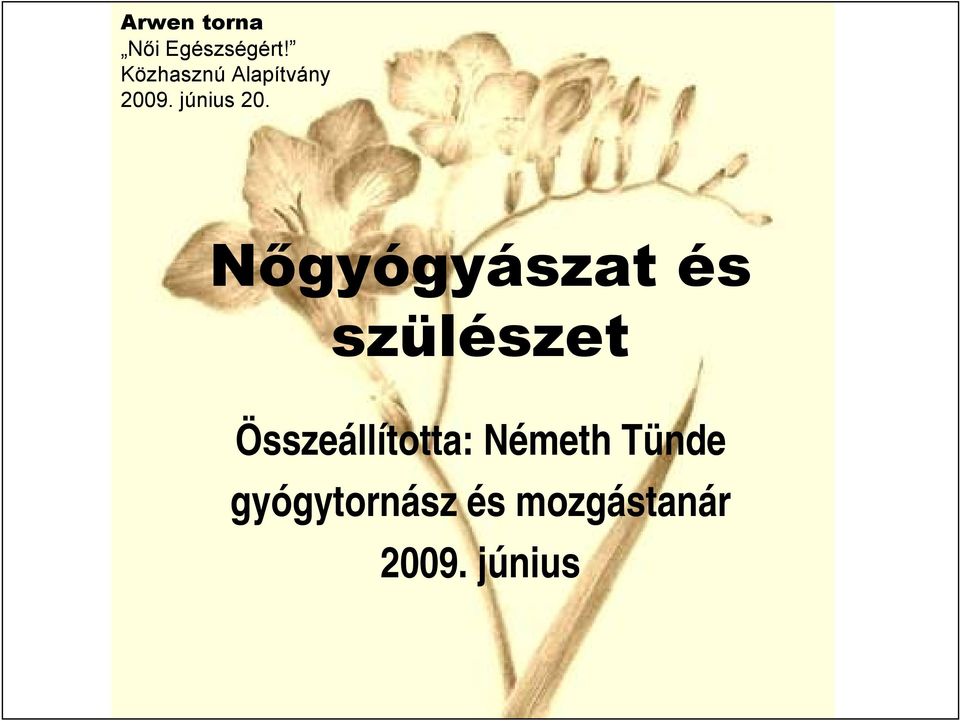 Nőgyógyászat és szülészet