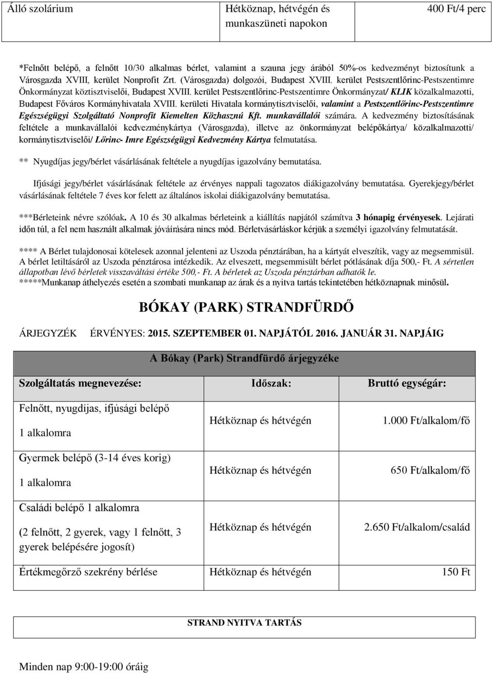 kerület Pestszentlőrinc-Pestszentimre Önkormányzat/ KLIK közalkalmazotti, Budapest Főváros Kormányhivatala XVIII.