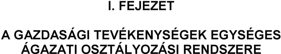 TEVÉKENYSÉGEK