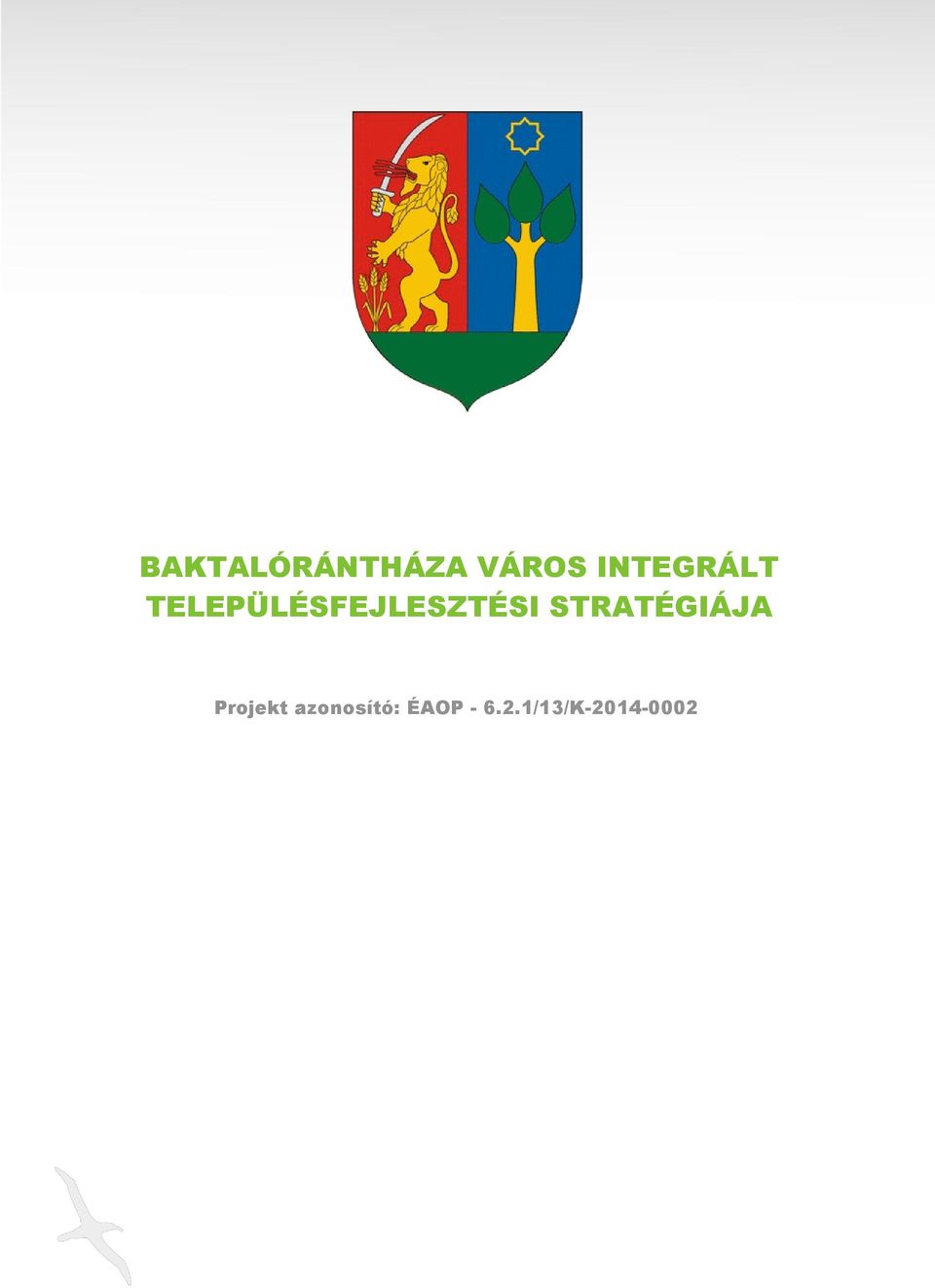 TELEPÜLÉSFEJLESZTÉSI