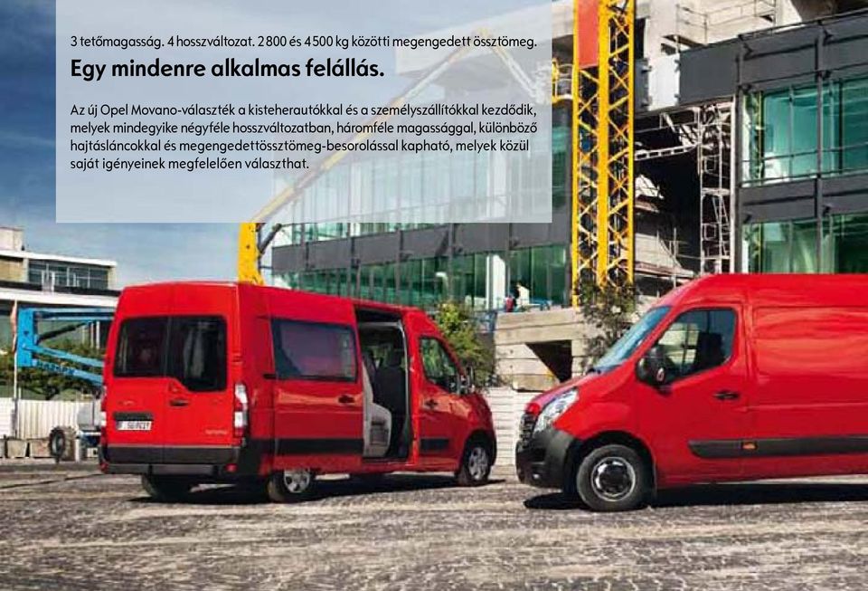 Az új Opel Movano-választék a kisteherautókkal és a személyszállítókkal kezdődik, melyek