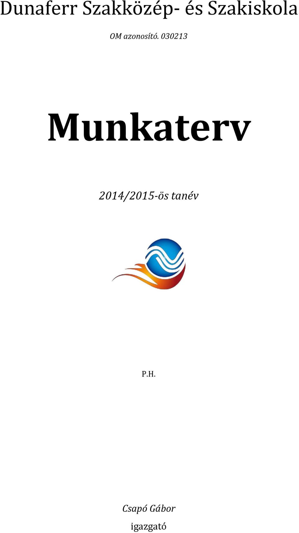 030213 Munkaterv