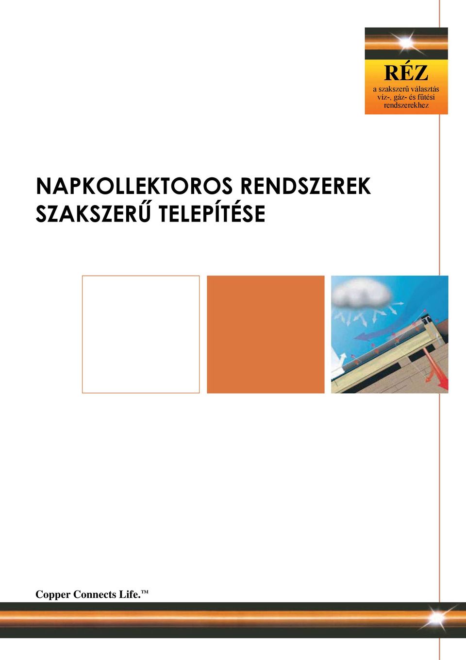 NAPKOLLEKTOROS RENDSZEREK