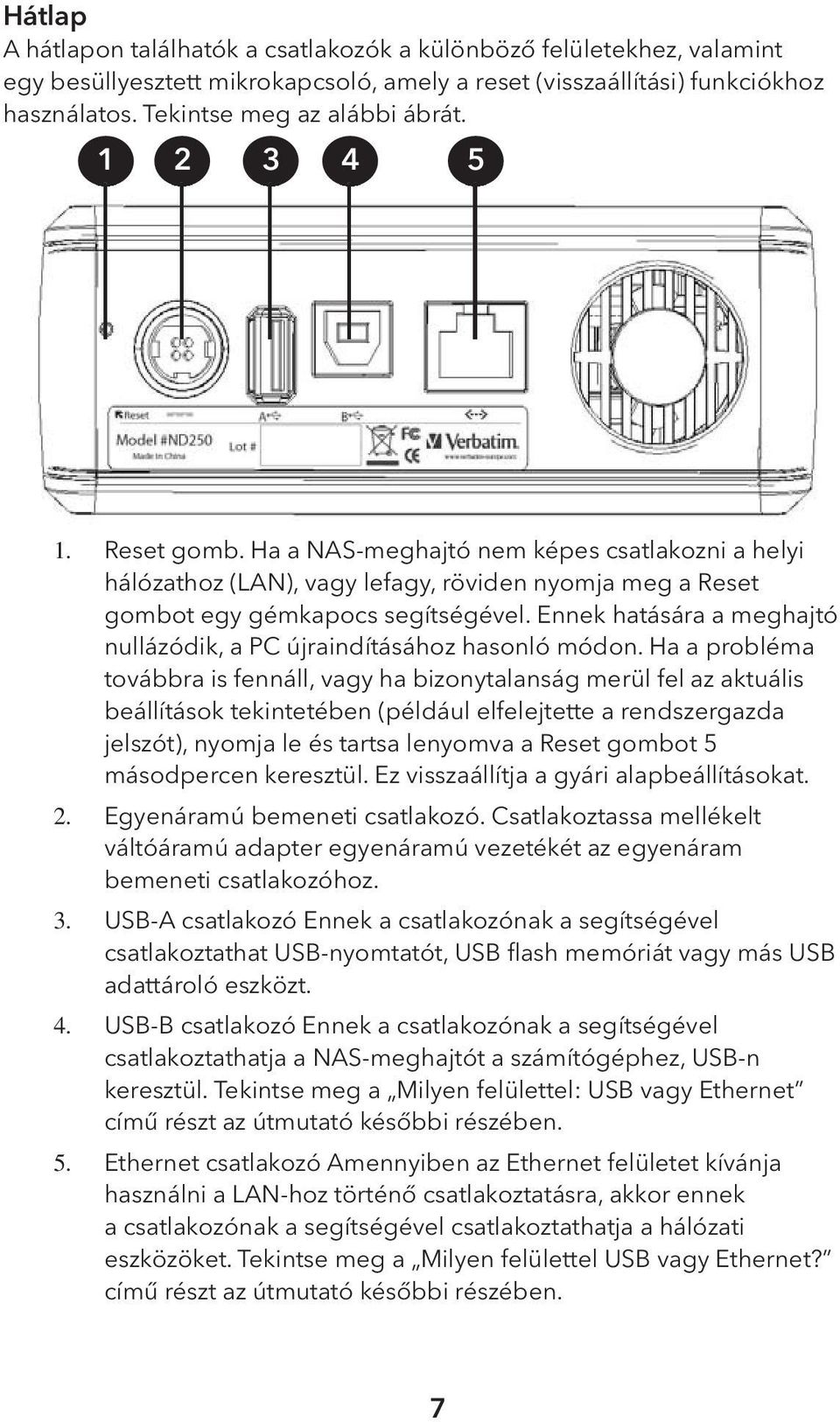 Ennek hatására a meghajtó nullázódik, a PC újraindításához hasonló módon.