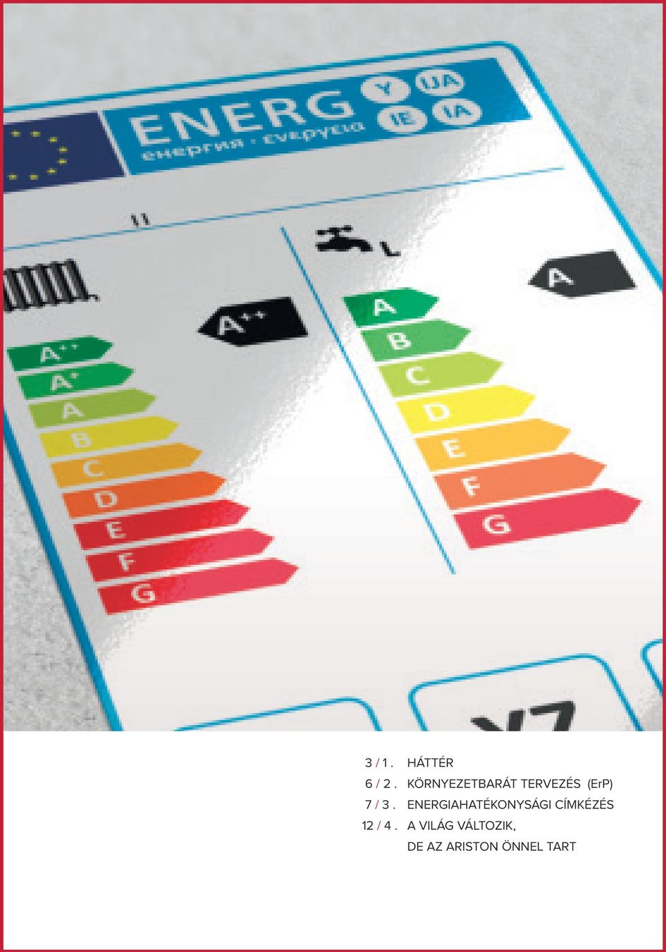 3. ENERGIAHATÉKONYSÁGI CÍMKÉZÉS 12