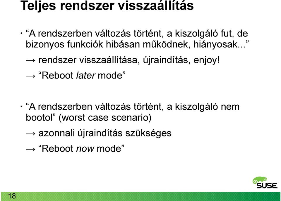 .. rendszer visszaállítása, újraindítás, enjoy!