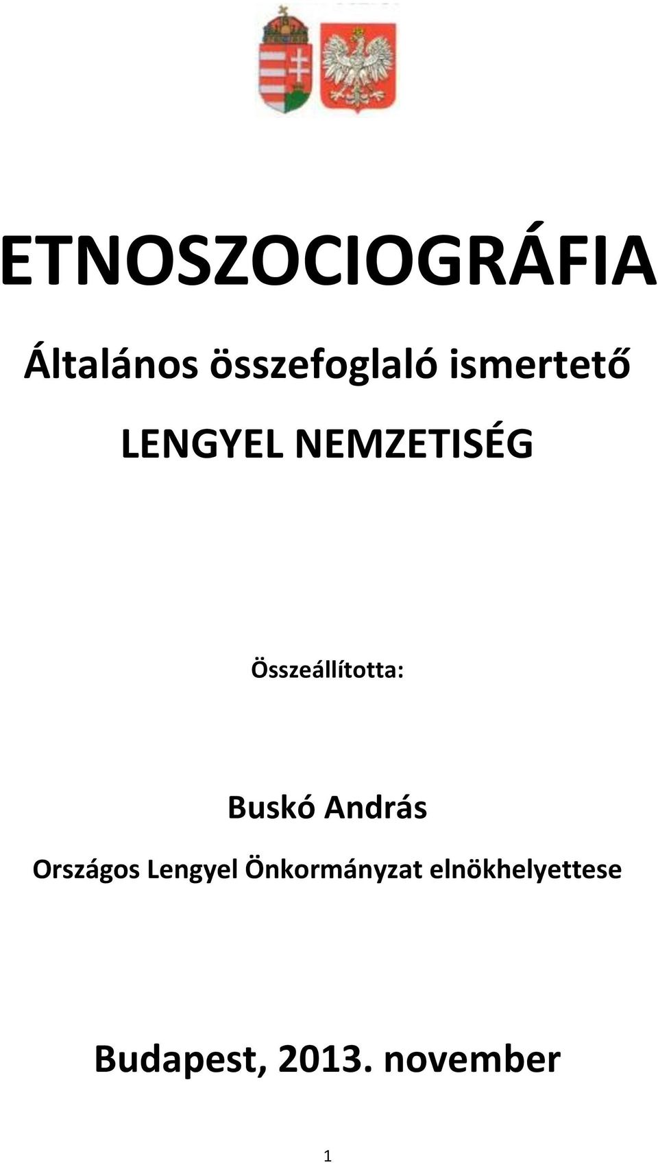 Összeállította: Buskó András Országos