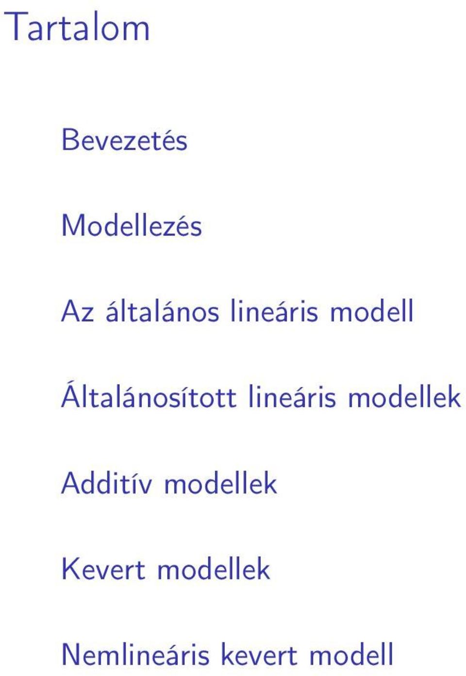 Általánosított lineáris modellek