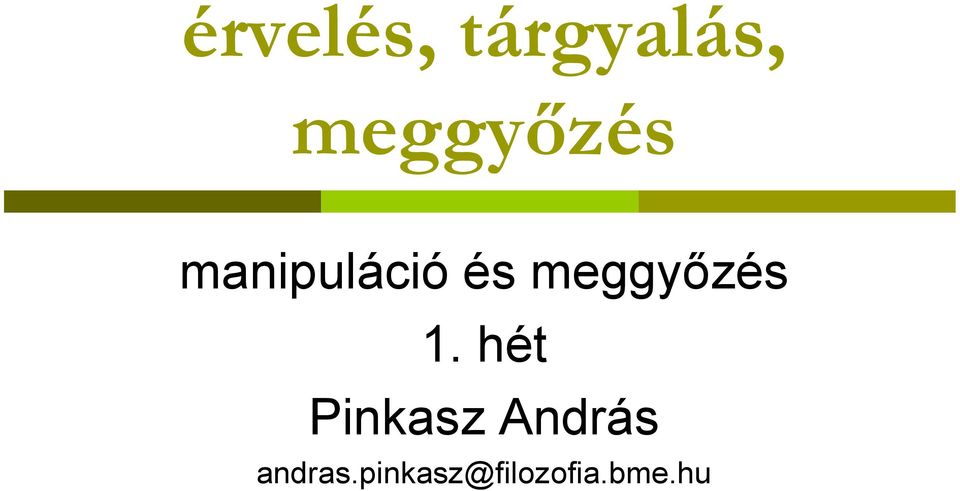 meggyőzés 1.