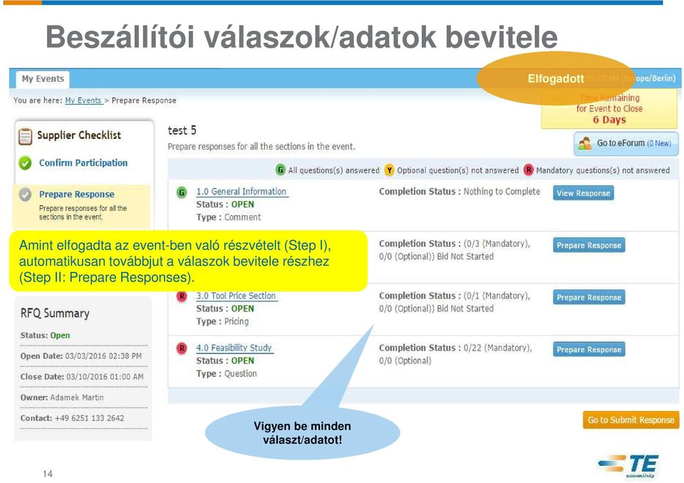 automatikusan továbbjut a válaszok bevitele részhez