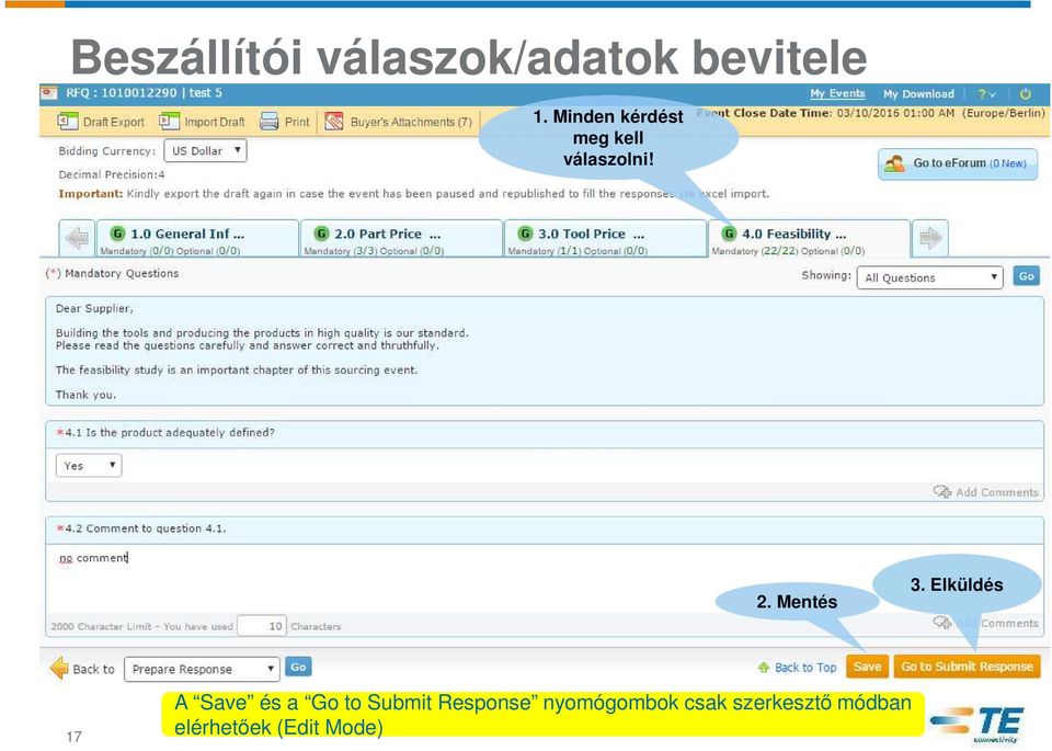 Elküldés 17 A Save és a Go to Submit Response