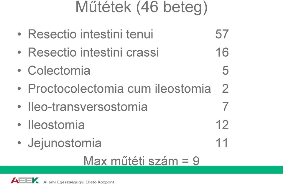 Proctocolectomia cum ileostomia 2