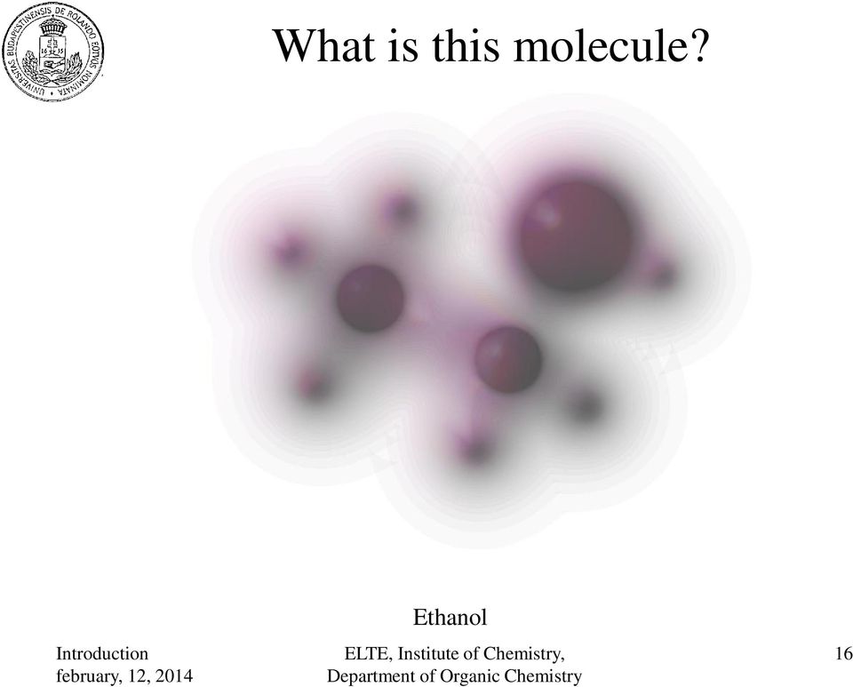 molecule?