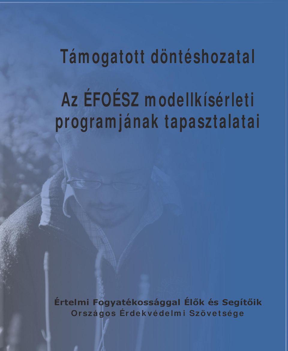 tapasztalatai Értelmi