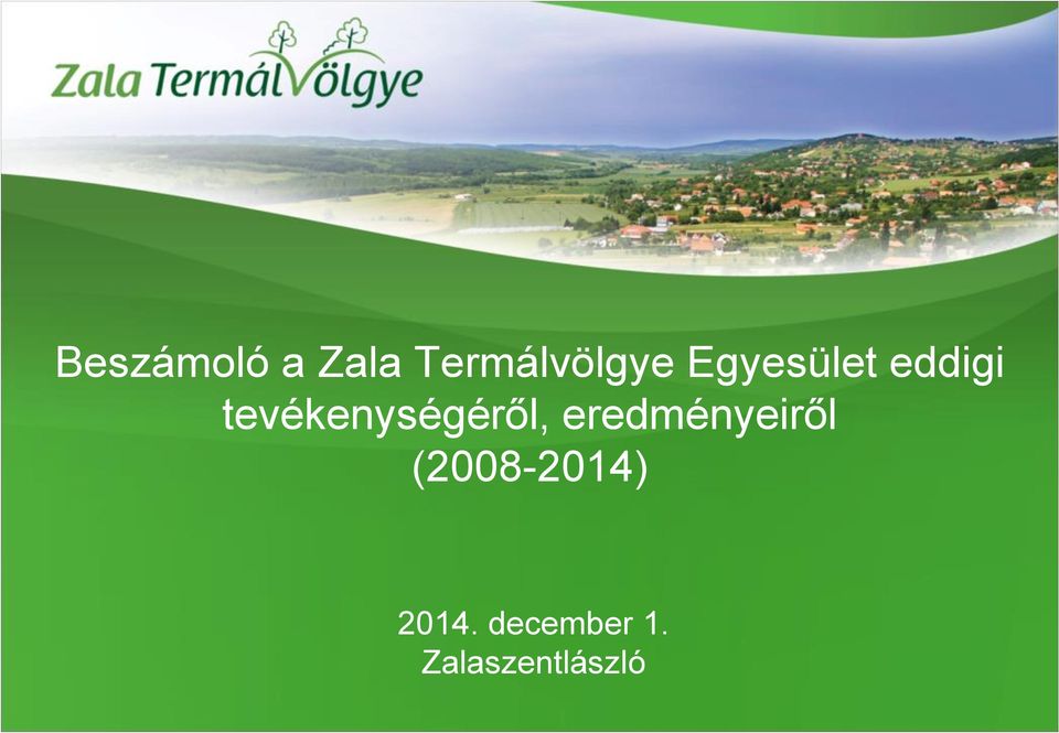 tevékenységéről, eredményeiről