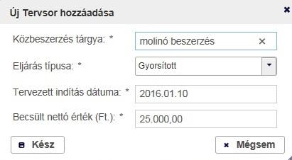 gombra kattintva új ablakban megjelenik az éves terv nyomtatható formában. z gombra kattintva az éves terv aktuális verziójához új sor adható hozzá a következő űrlap kitöltésével.