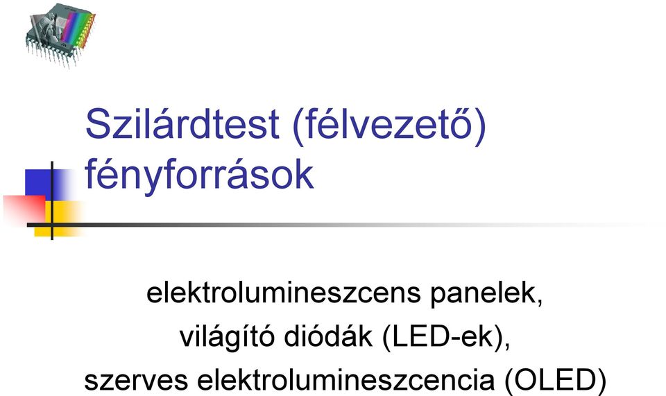 elektrolumineszcenspanelek,