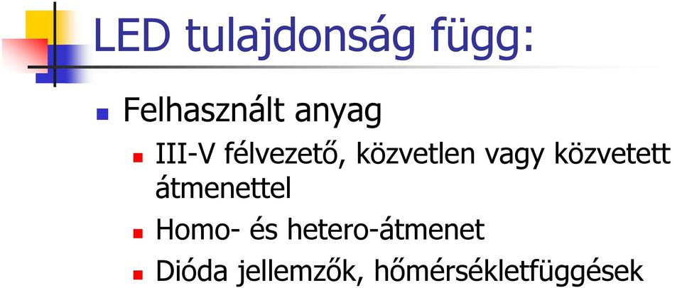 közvetett átmenettel Homo- és