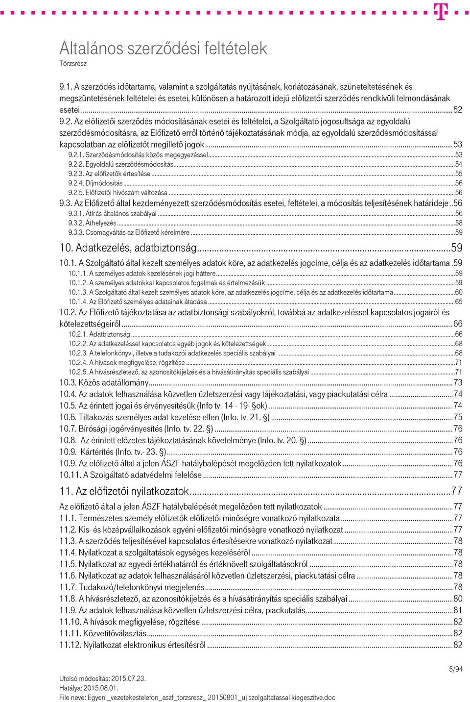 felmondásának esetei... 52 