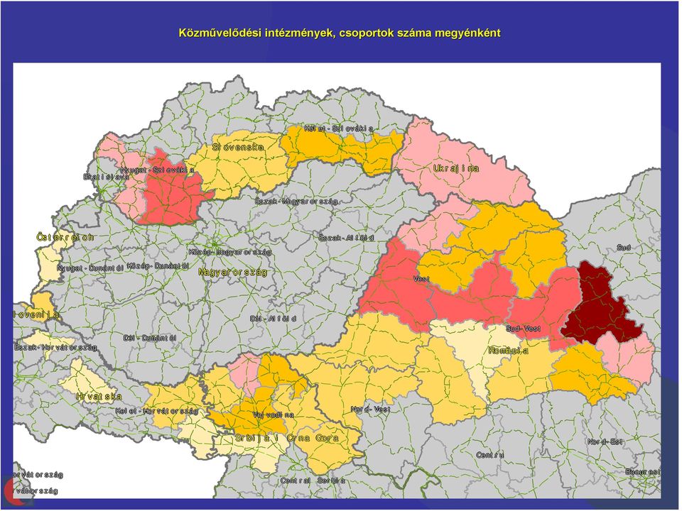 Közép-Dunántúl Magyarország Vest lovenija Észak-Horvátország Dél-Dunántúl Dél-Alföld Sud-Vest Hrvatska