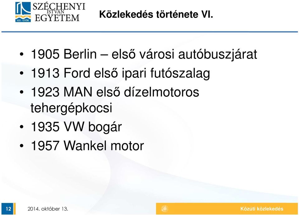 Ford első ipari futószalag 1923 MAN első