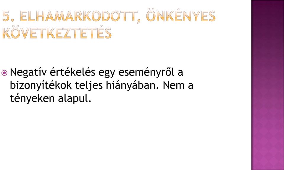 bizonyítékok teljes