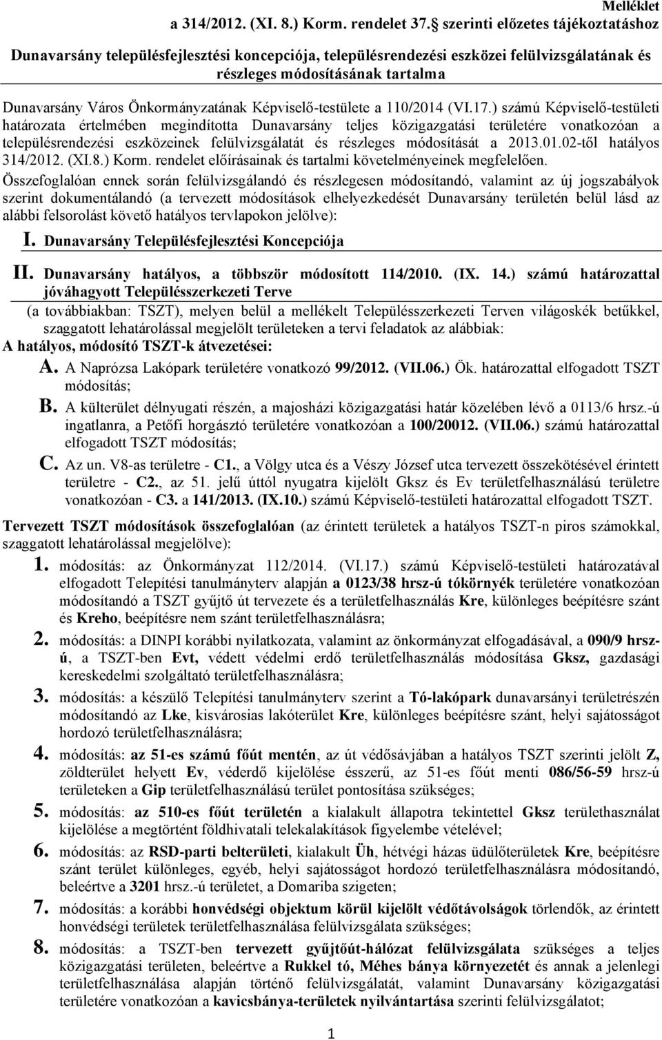 Képviselő-testülete a 110/2014 (VI.17.