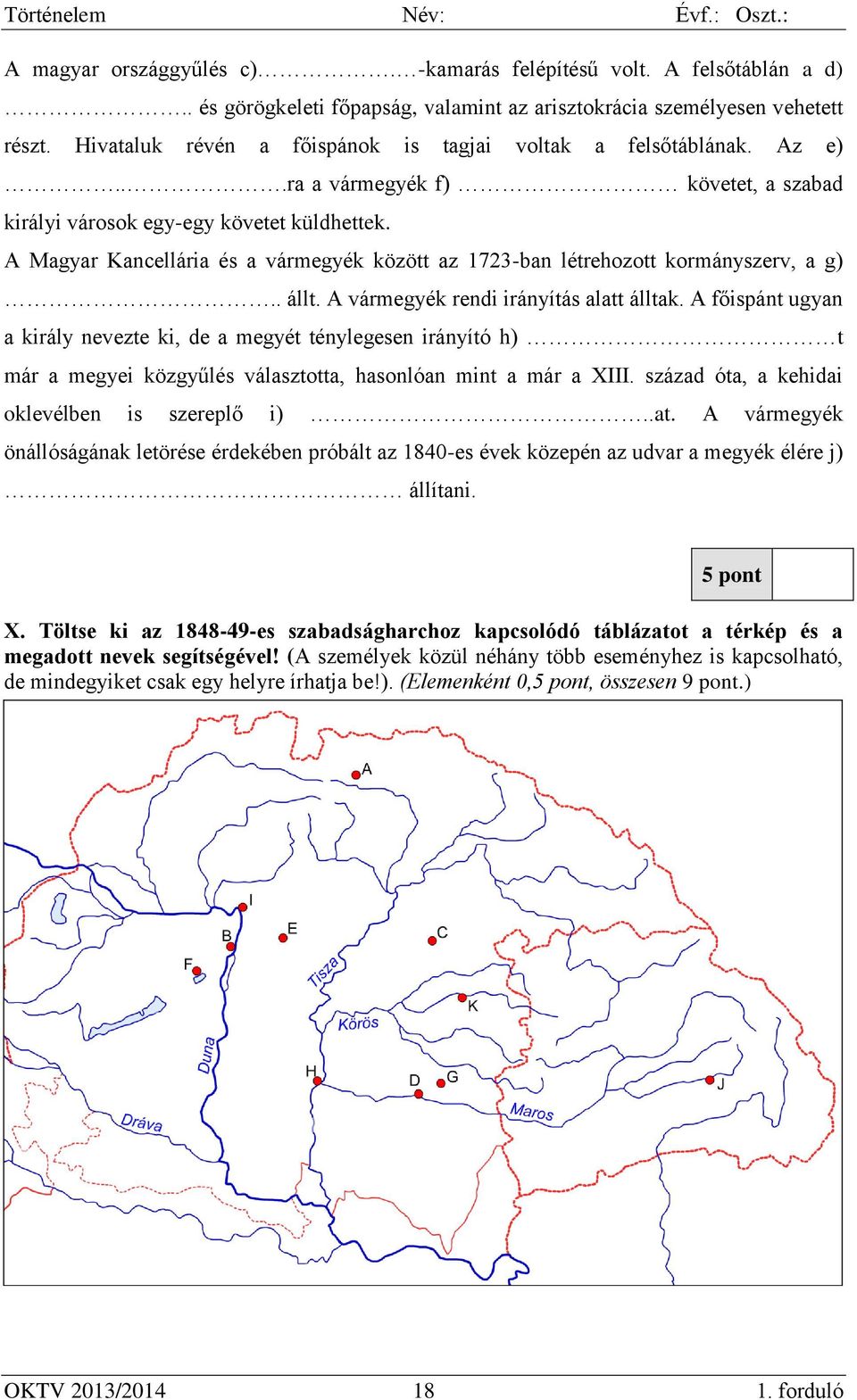 A Magyar Kancellária és a vármegyék között az 1723-ban létrehozott kormányszerv, a g).. állt. A vármegyék rendi irányítás alatt álltak.