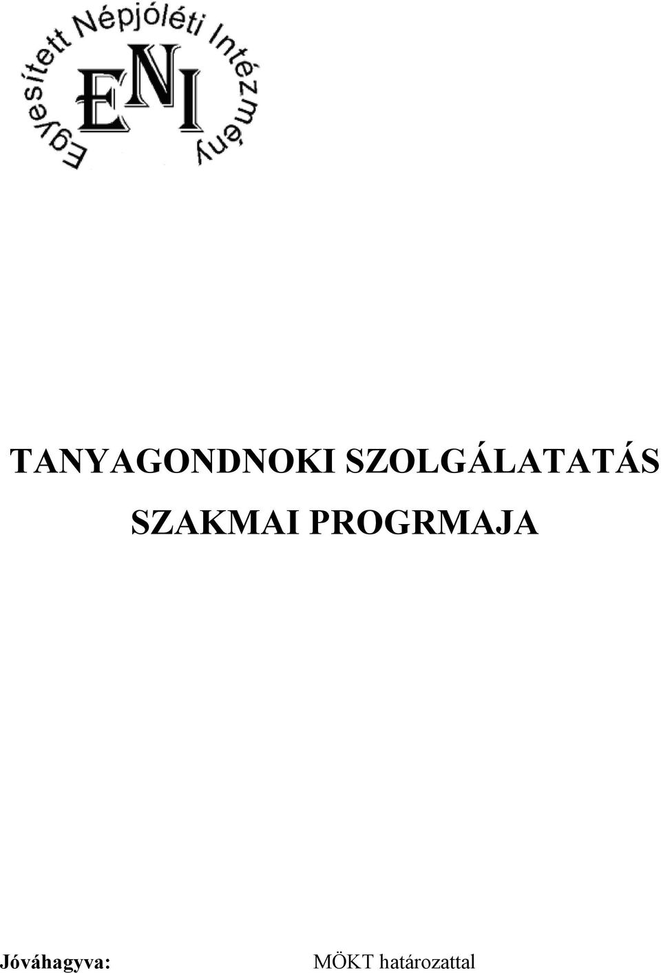 SZAKMAI PROGRMAJA