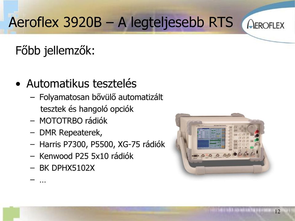 tesztek és hangoló opciók MOTOTRBO rádiók DMR Repeaterek,