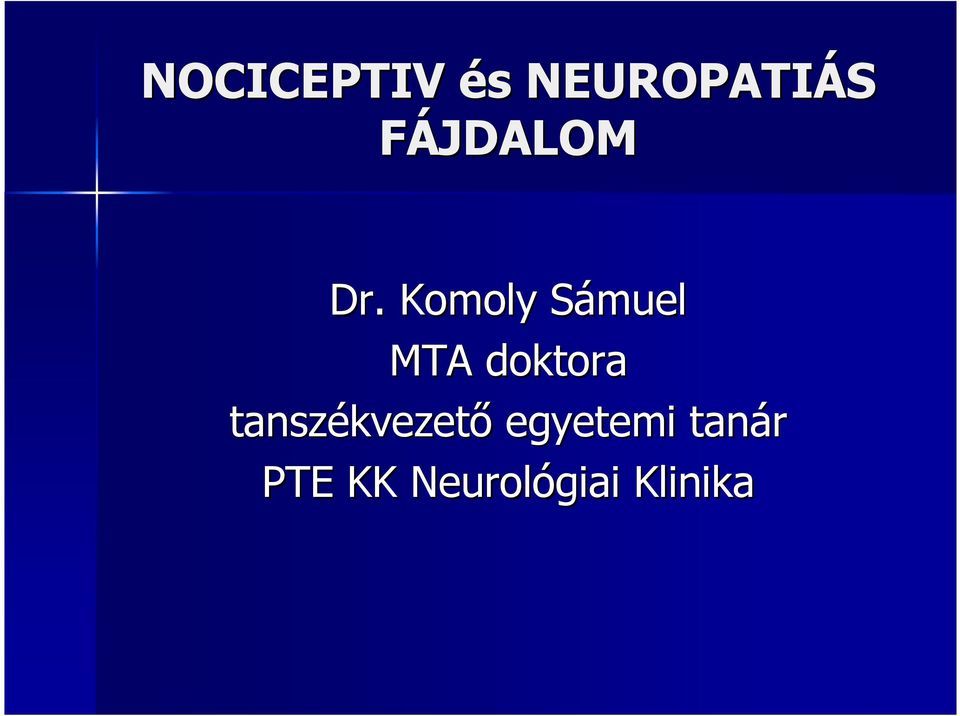 Komoly Sámuel S MTA doktora