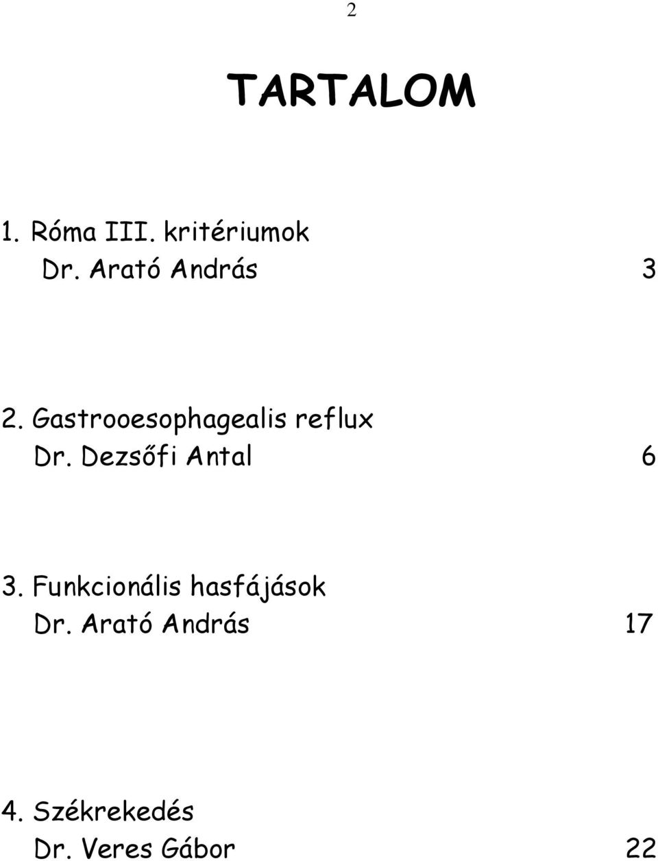 Gastrooesophagealis reflux Dr.