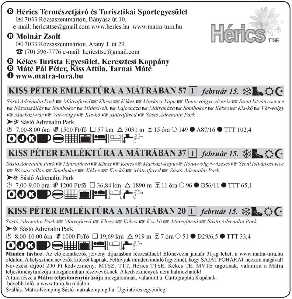 matra-tura.hu KISS PÉTER EMLÉKTÚRA A MÁTRÁBAN 57 1 február 15.