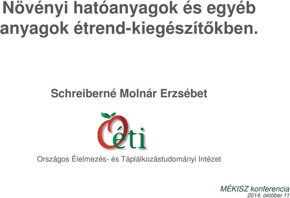 Schreiberné Molnár Erzsébet Országos