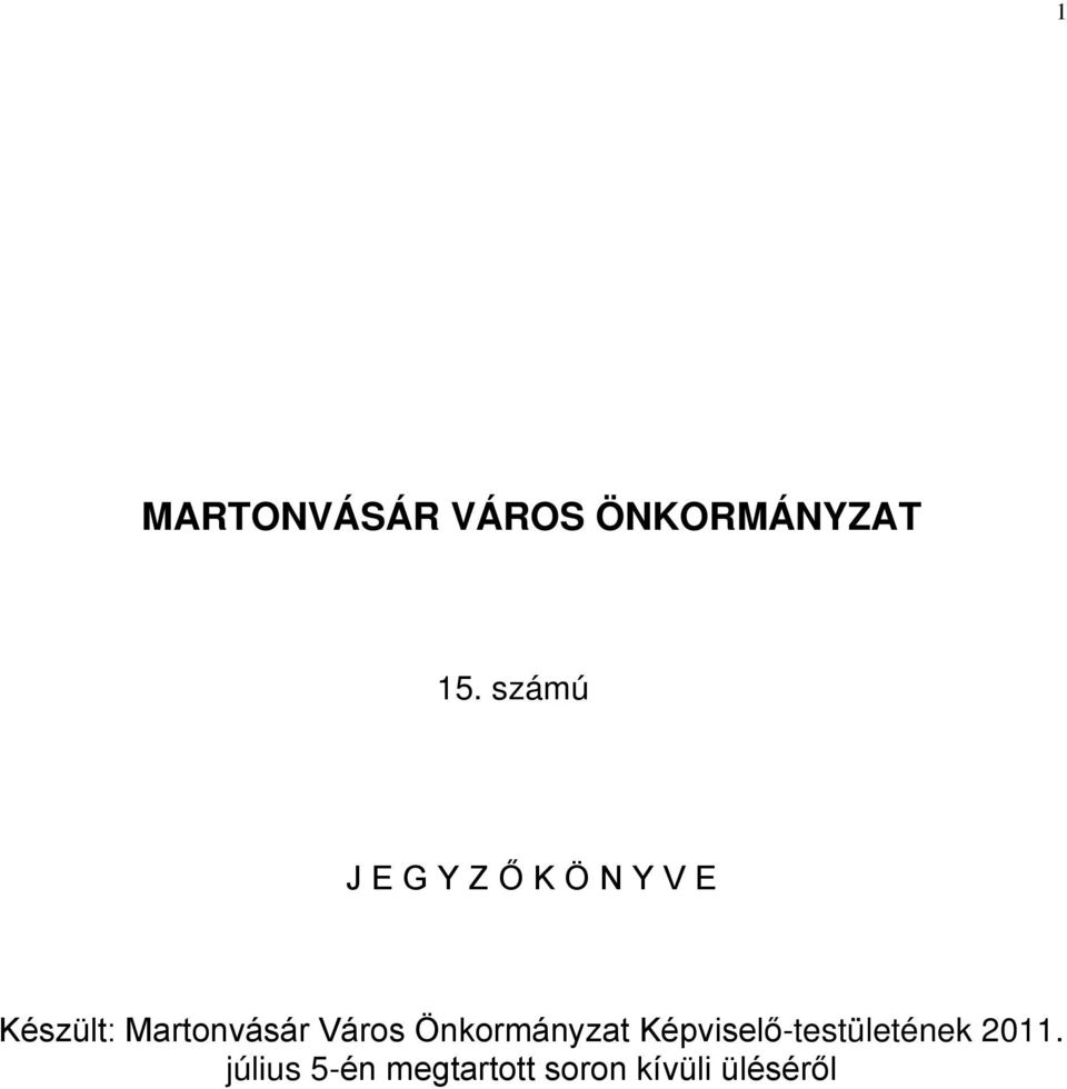 Martonvásár Város Önkormányzat 2011.