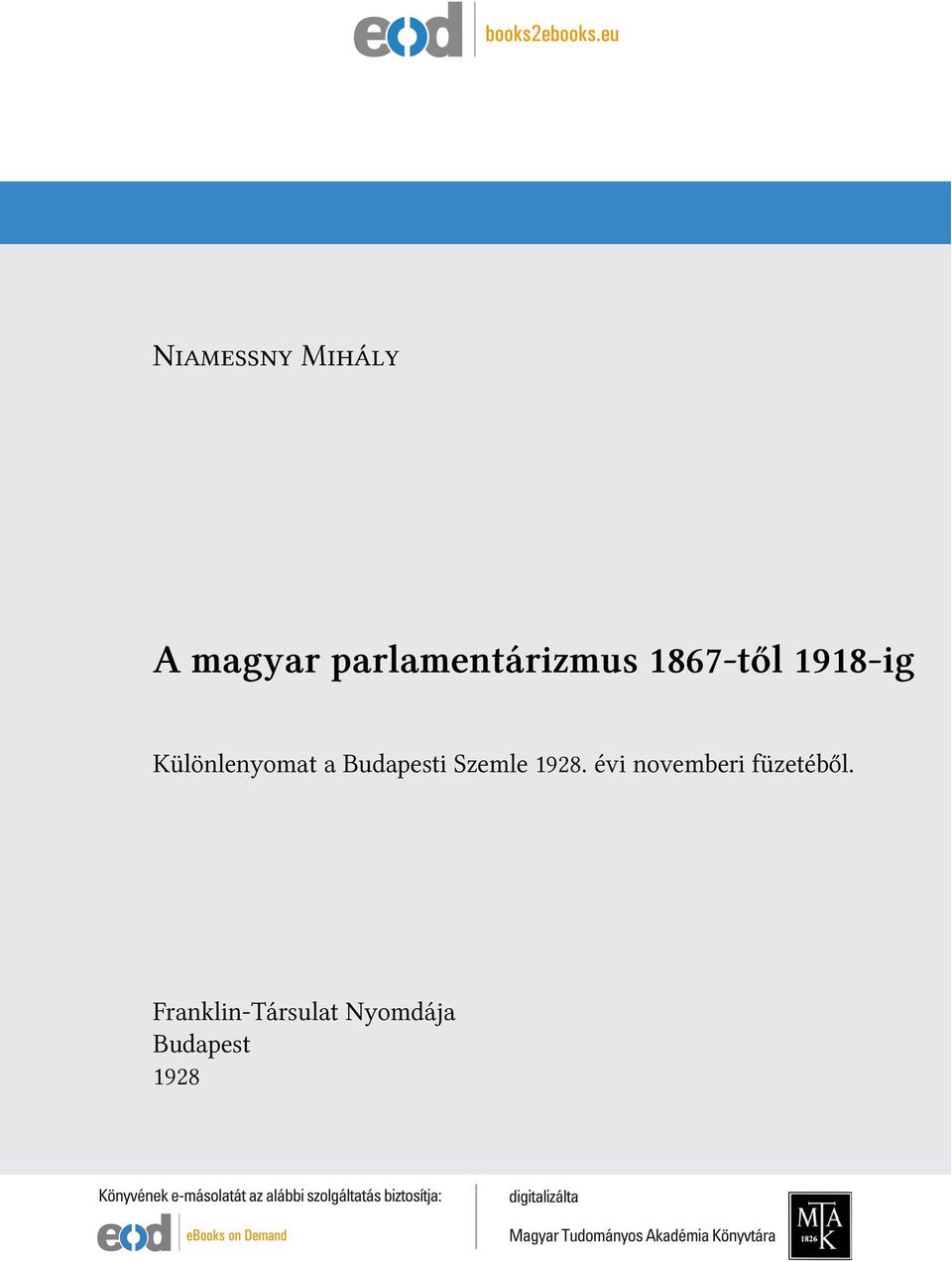 Különlenyomat a Budapesti Szemle 1928.