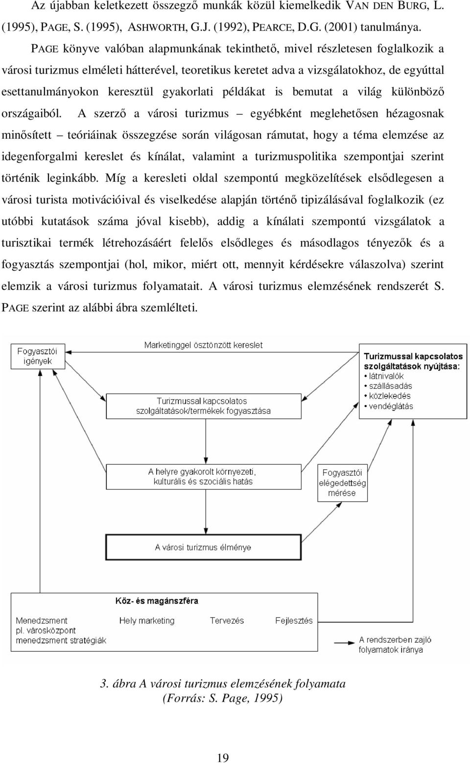 gyakorlati példákat is bemutat a világ különböző országaiból.