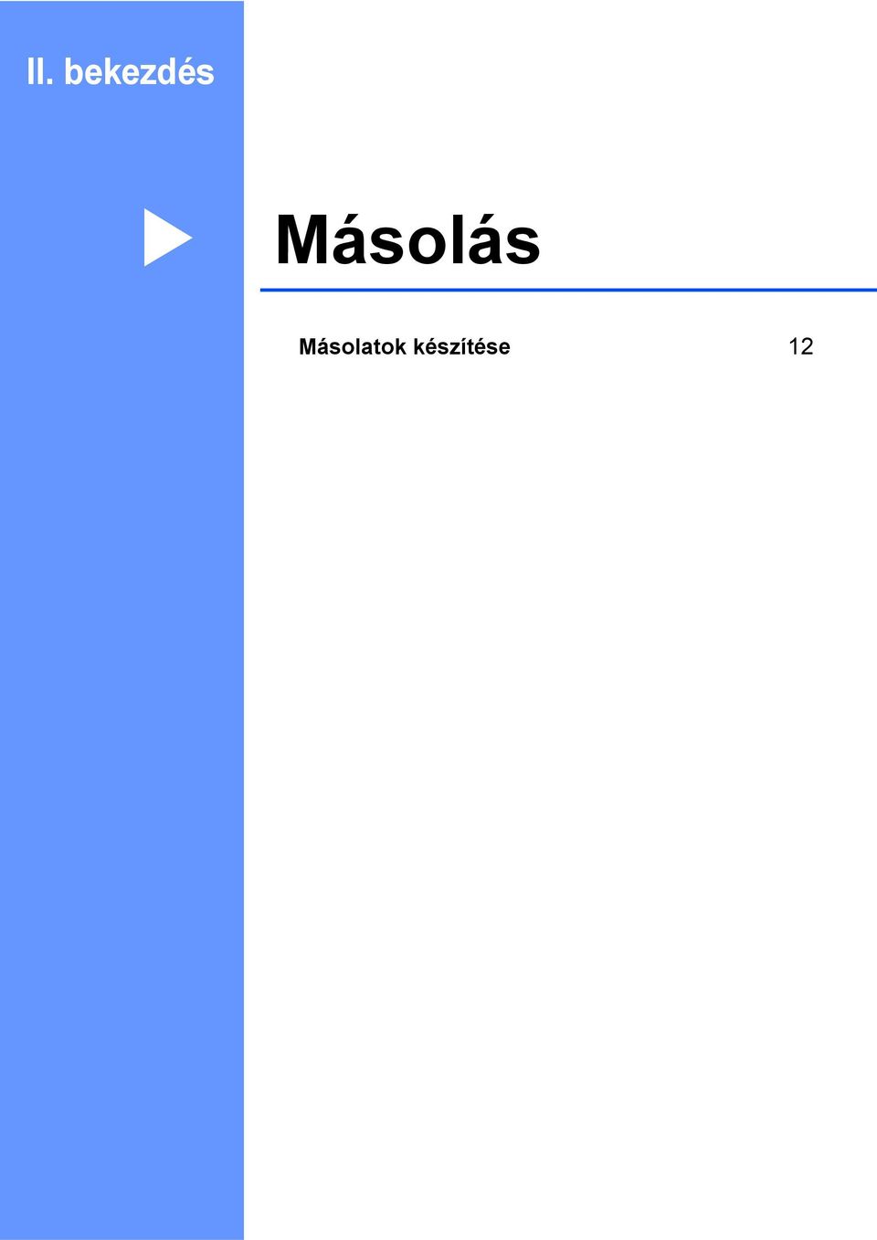 Másolás II