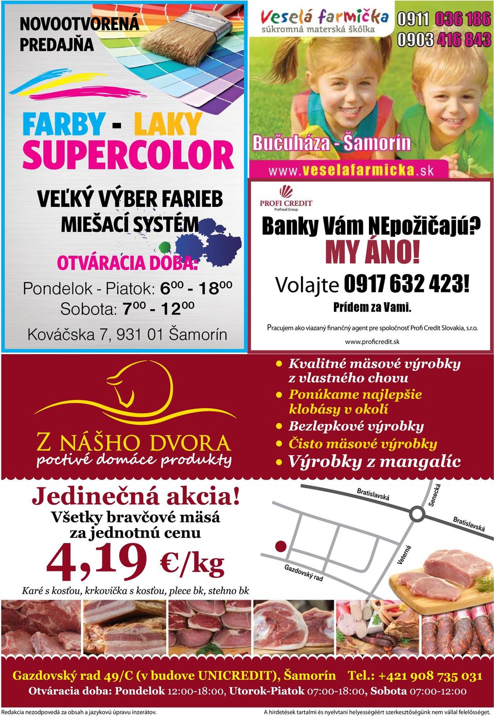 Banky Vám NEpožičajú? MY ÁNO! Volajte 0917 632 423! Prídem za Vami.