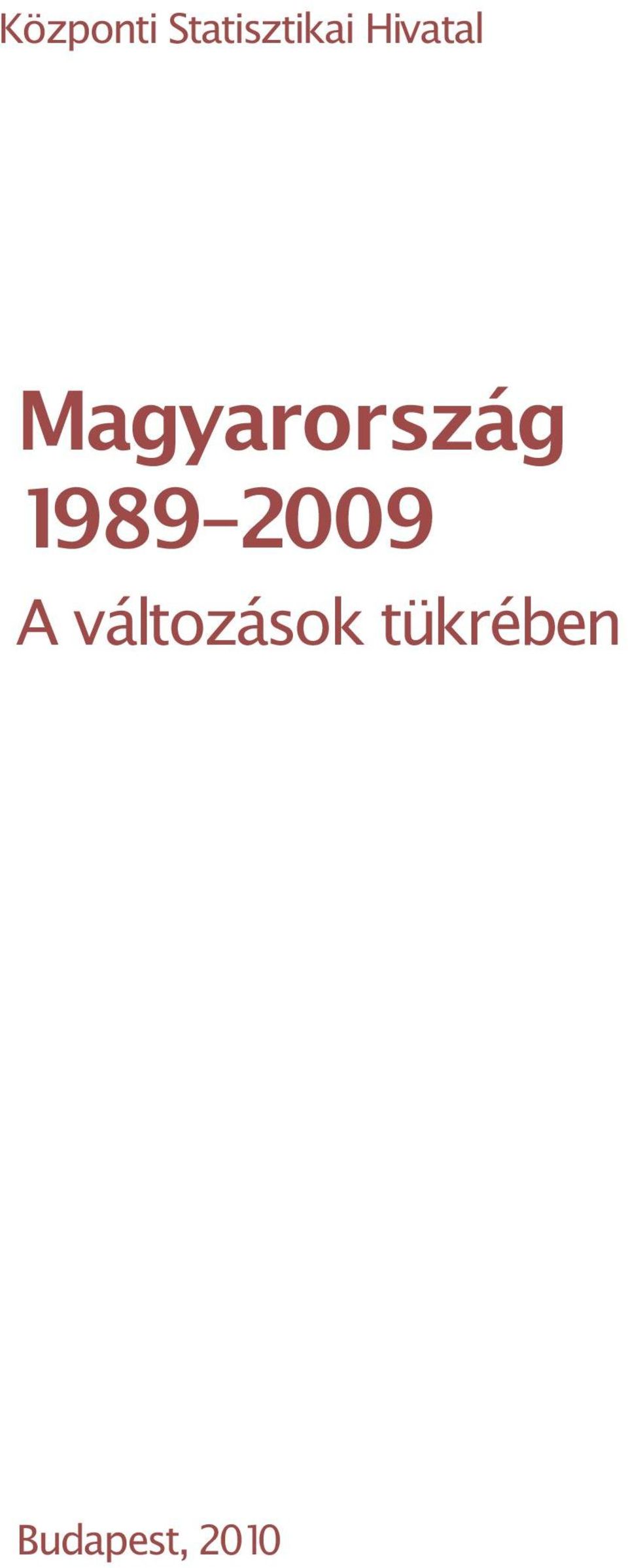 1989 2009 A változások