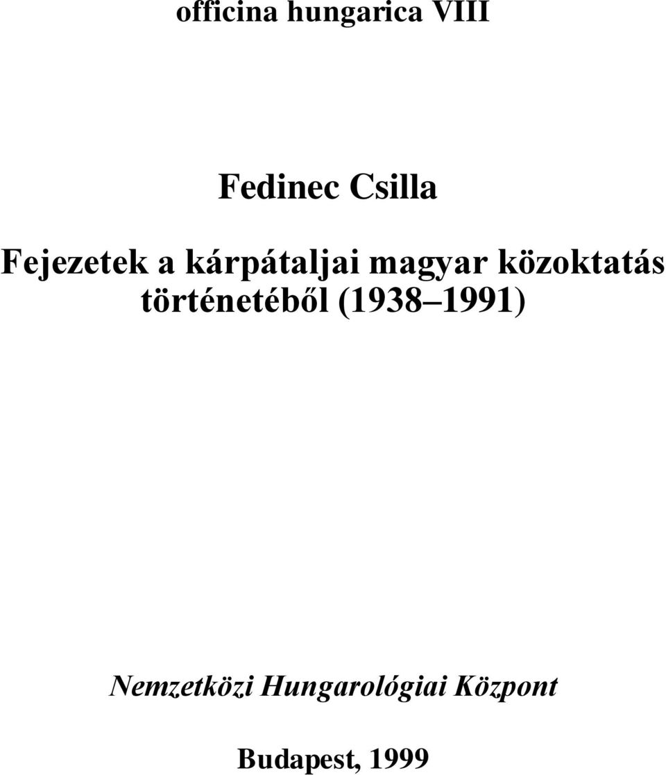 közoktatás történetéből (1938 1991)