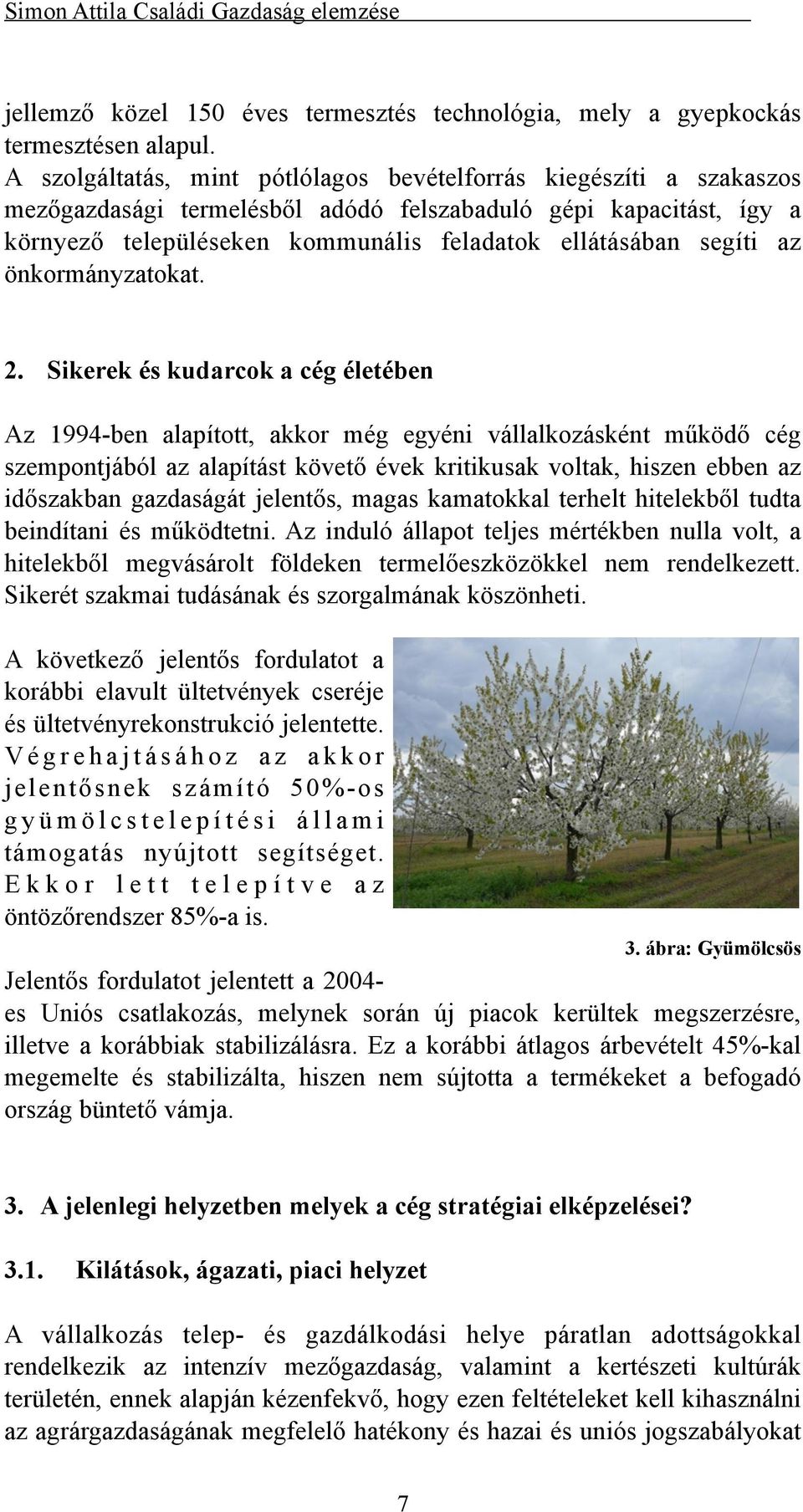 az önkormányzatokat. 2.