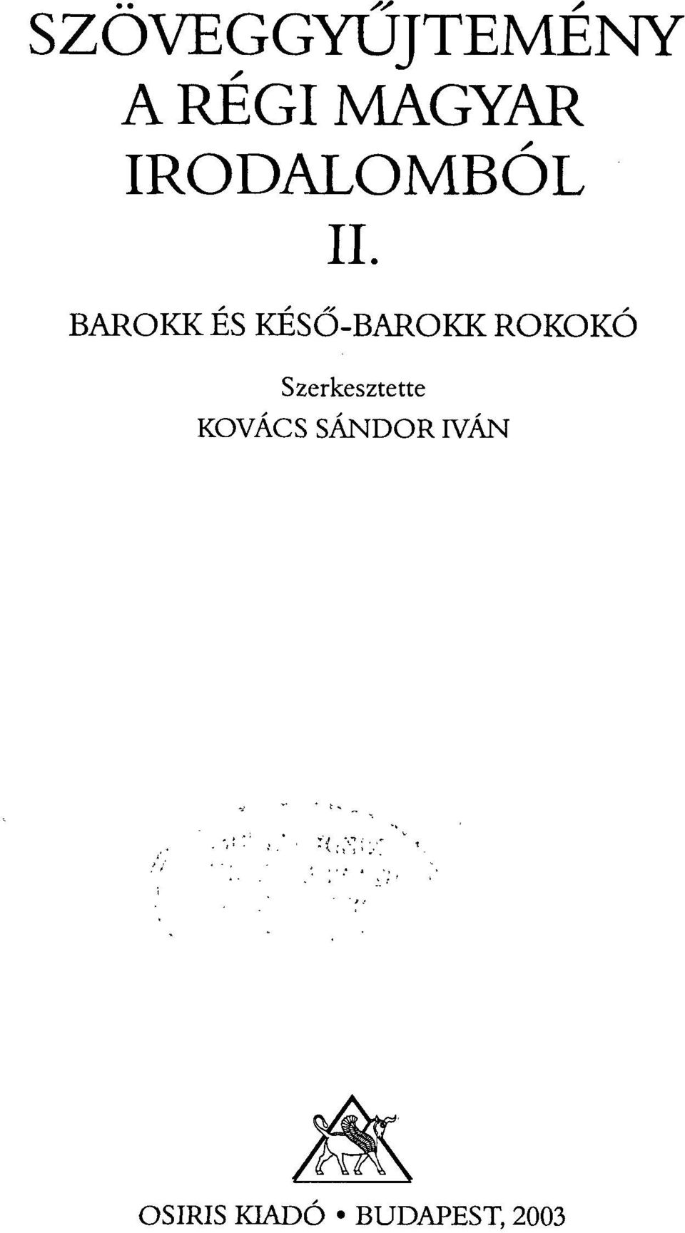 BAROKK ÉS KÉSŐ-BAROKK ROKOKÓ