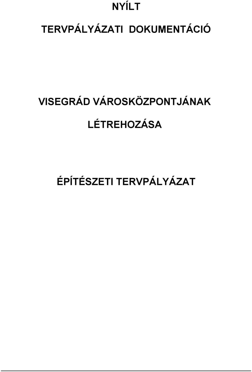 VÁROSKÖZPONTJÁNAK