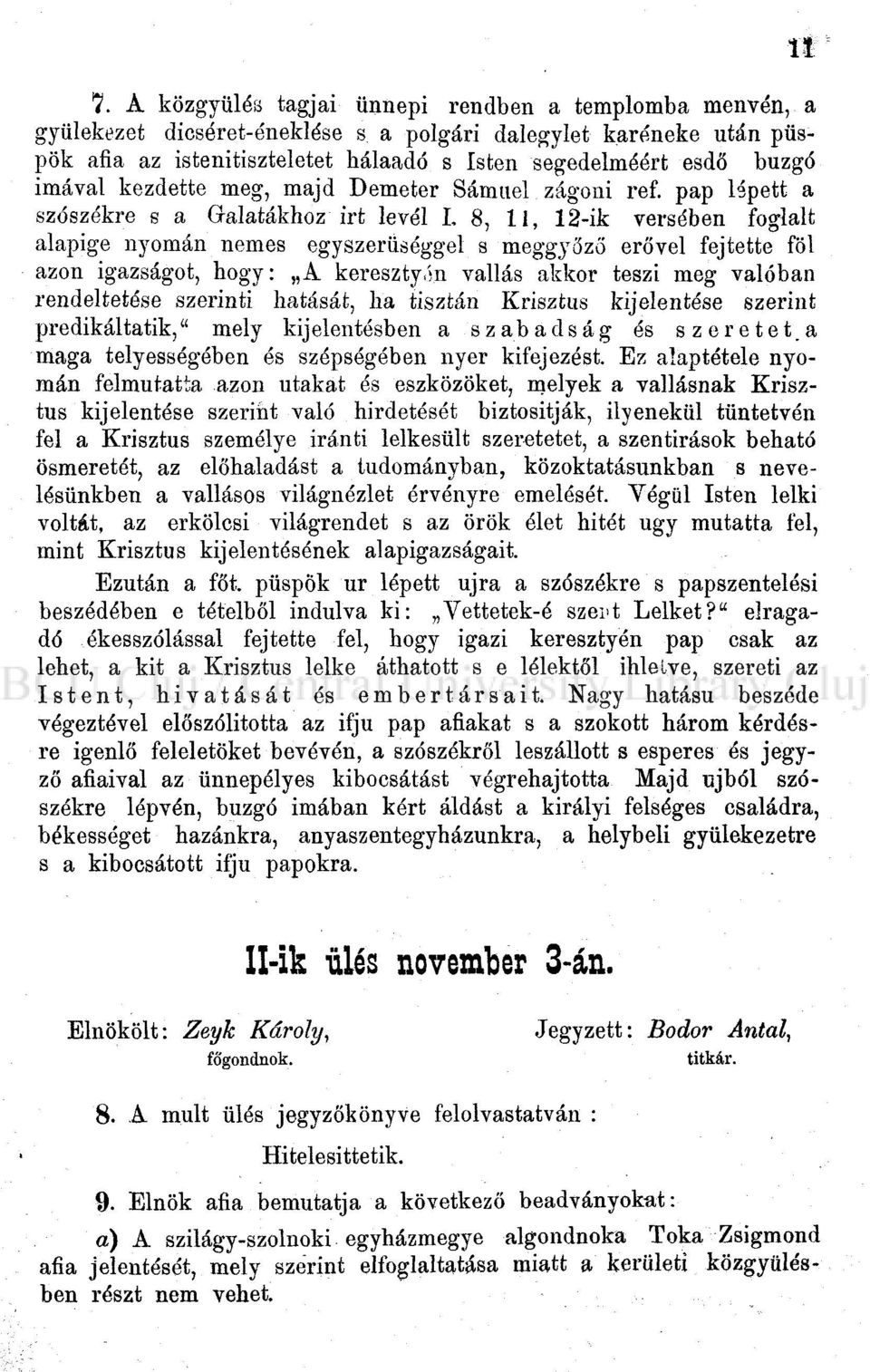 pap lépett a szószékre s a Galatákhoz irt levél I.