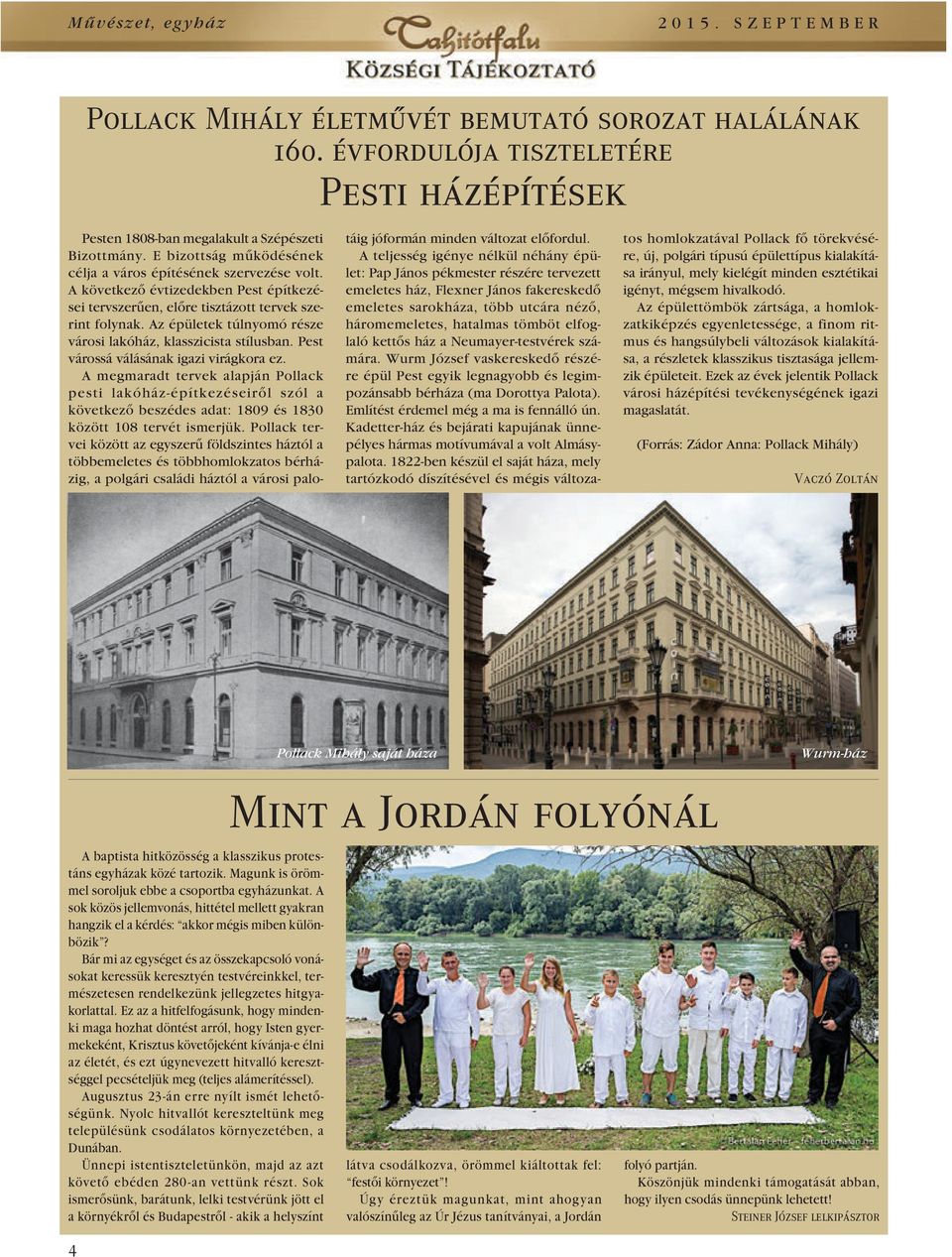 Az épületek túlnyomó része városi lakóház, klasszicista stílusban. Pest várossá válásának igazi virágkora ez.
