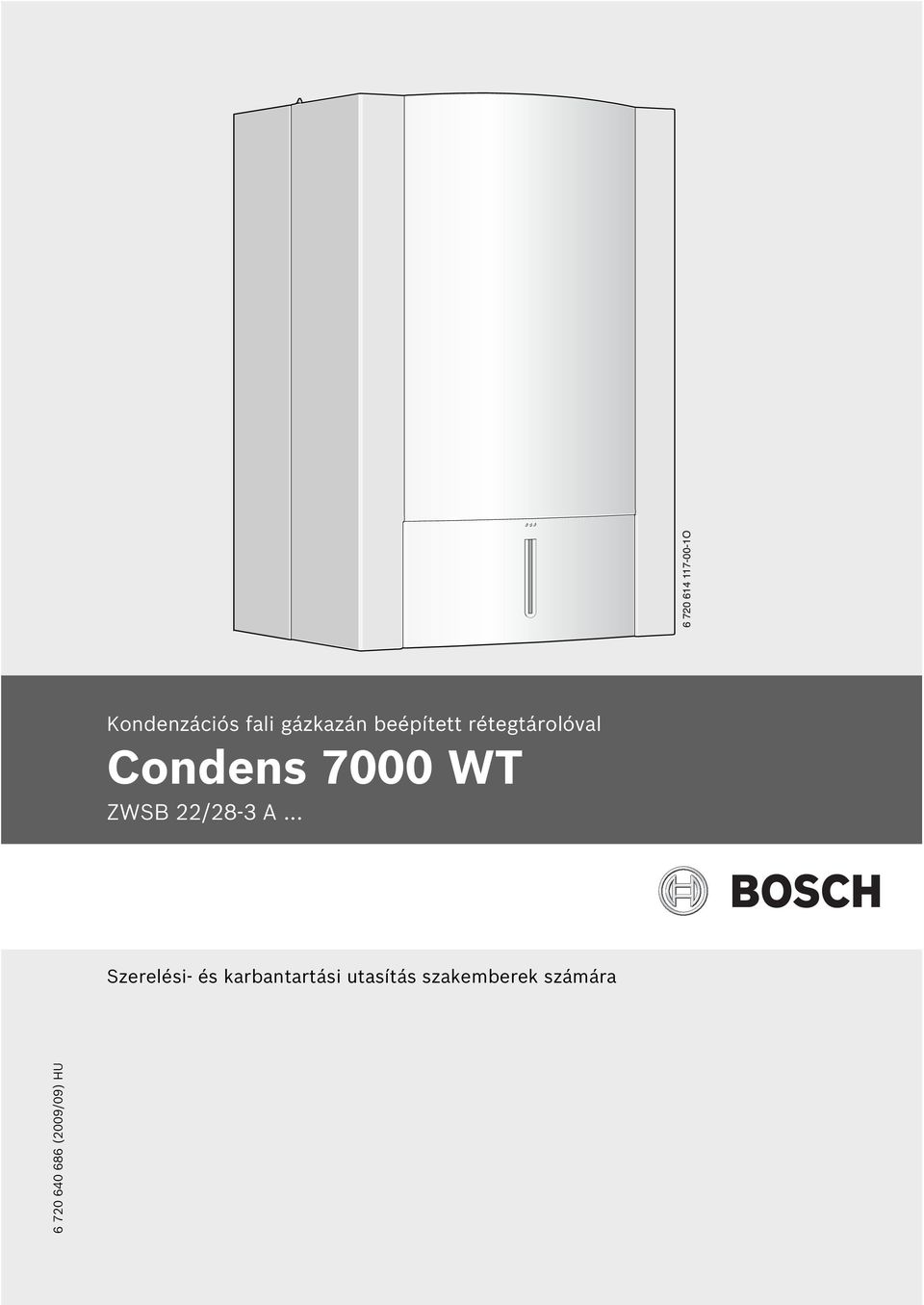 Condens 7000 WT ZWSB /8-3 A.