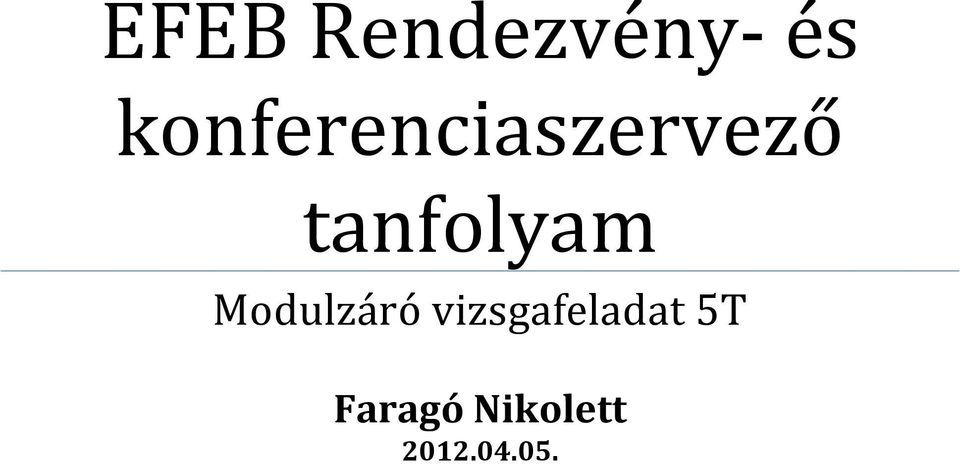 tanfolyam Modulzáró